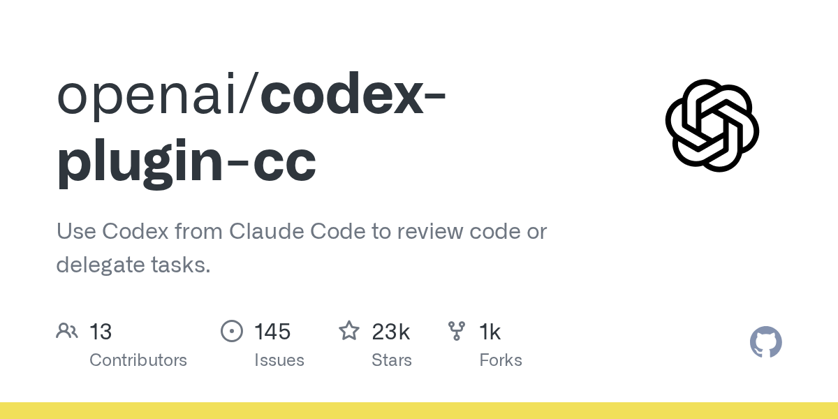 openai/codex-plugin-cc が GitHub Trending で急浮上、Star openai / codex-plugin-cc Use Codex from Claude Code to review code o…