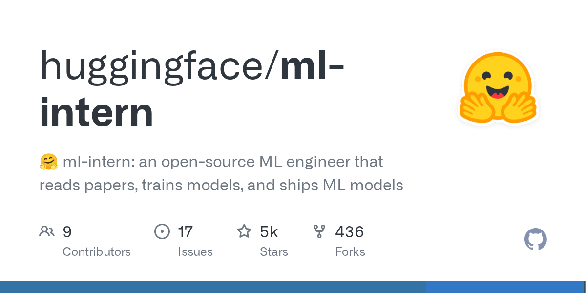 Hugging Faceが自律型MLエンジニア「ml-intern」を公開、GitHubで急上昇