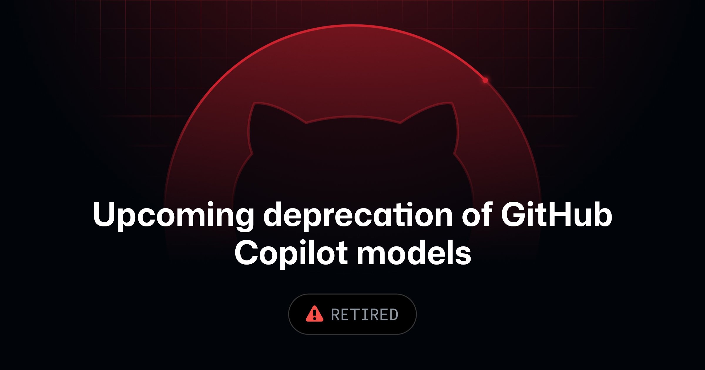 GitHub、Copilot全機能で旧世代モデルを2026年10月2日に廃止し新モデルへ移行