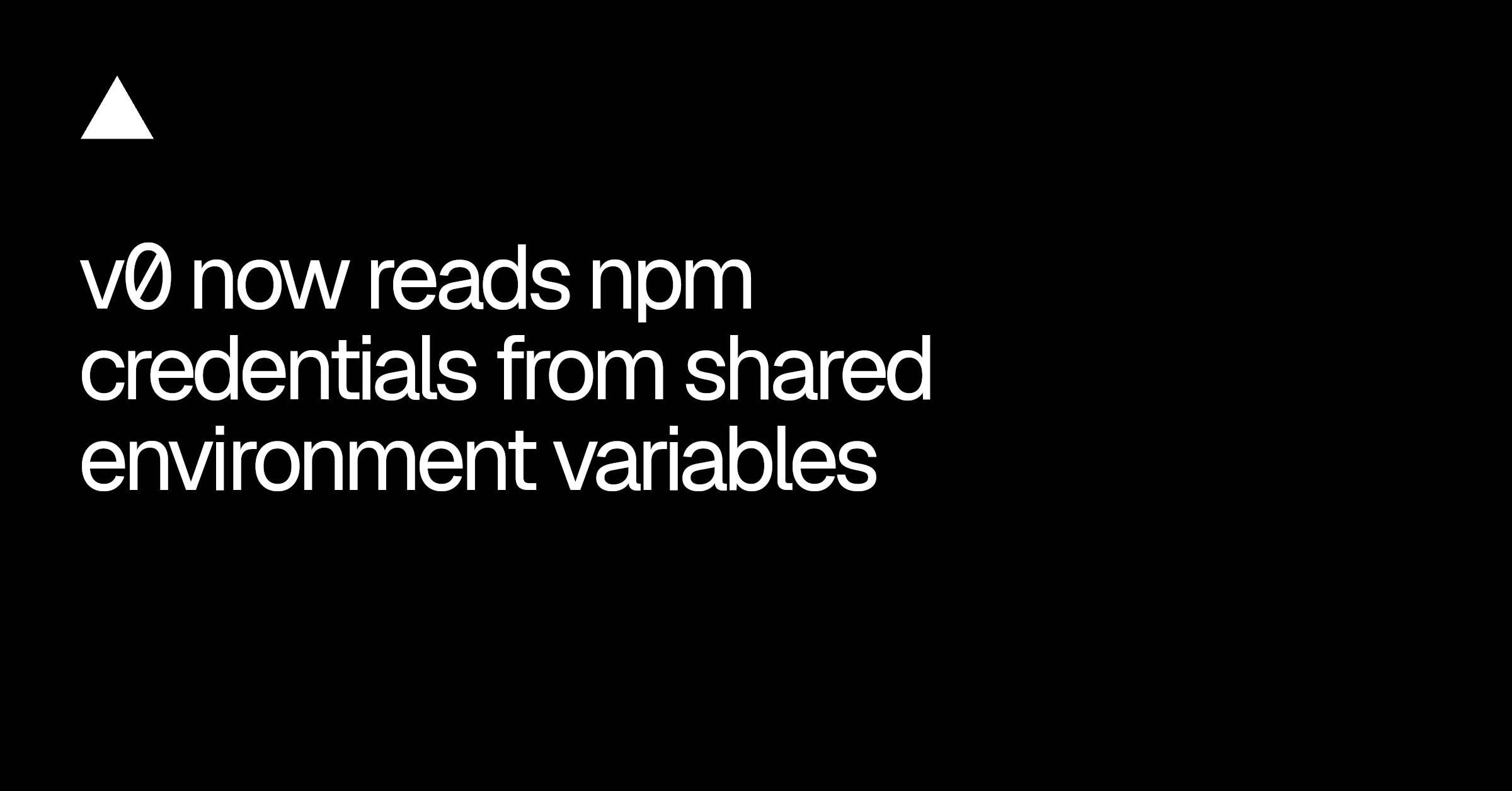 Vercelのv0、共有環境変数からnpm認証情報を読み取りプライベートパッケージの利用に対応