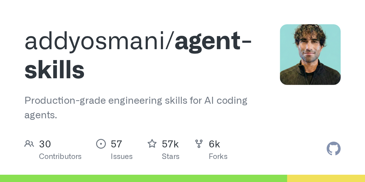 GoogleのAddy Osmani氏がAIエージェント向けエンジニアリングスキル集「agent-skills」を公開