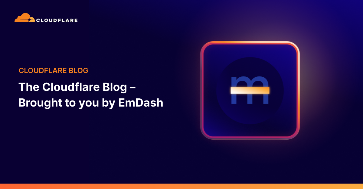 Cloudflare、自社ブログ基盤を独自CMSのEmDashへ移行しAstroと連携