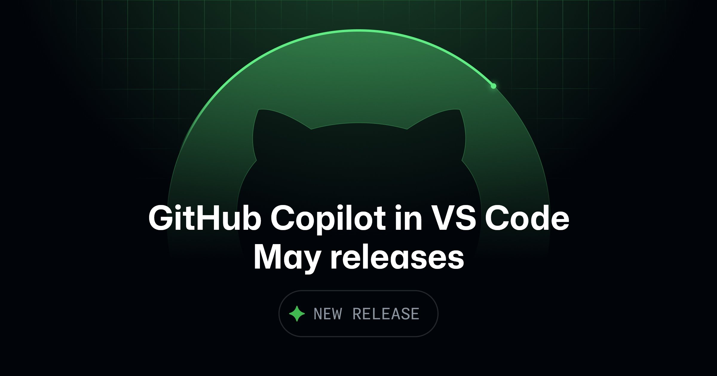GitHub Copilot in Visual Studio Code, May releases